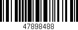 Código de barras (EAN, GTIN, SKU, ISBN): '47898488'