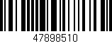 Código de barras (EAN, GTIN, SKU, ISBN): '47898510'