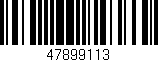 Código de barras (EAN, GTIN, SKU, ISBN): '47899113'