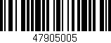 Código de barras (EAN, GTIN, SKU, ISBN): '47905005'