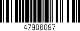 Código de barras (EAN, GTIN, SKU, ISBN): '47906097'