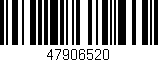 Código de barras (EAN, GTIN, SKU, ISBN): '47906520'