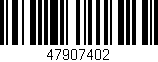 Código de barras (EAN, GTIN, SKU, ISBN): '47907402'