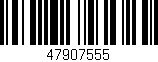 Código de barras (EAN, GTIN, SKU, ISBN): '47907555'