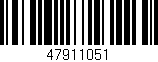 Código de barras (EAN, GTIN, SKU, ISBN): '47911051'
