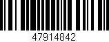 Código de barras (EAN, GTIN, SKU, ISBN): '47914842'