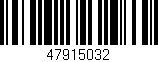 Código de barras (EAN, GTIN, SKU, ISBN): '47915032'