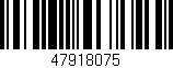 Código de barras (EAN, GTIN, SKU, ISBN): '47918075'