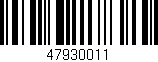 Código de barras (EAN, GTIN, SKU, ISBN): '47930011'