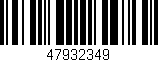 Código de barras (EAN, GTIN, SKU, ISBN): '47932349'