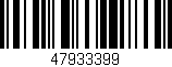 Código de barras (EAN, GTIN, SKU, ISBN): '47933399'