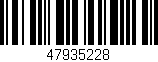 Código de barras (EAN, GTIN, SKU, ISBN): '47935228'