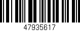 Código de barras (EAN, GTIN, SKU, ISBN): '47935617'