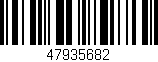 Código de barras (EAN, GTIN, SKU, ISBN): '47935682'