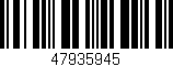 Código de barras (EAN, GTIN, SKU, ISBN): '47935945'