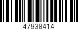 Código de barras (EAN, GTIN, SKU, ISBN): '47938414'