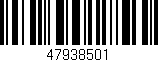 Código de barras (EAN, GTIN, SKU, ISBN): '47938501'
