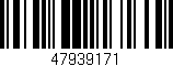 Código de barras (EAN, GTIN, SKU, ISBN): '47939171'