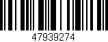 Código de barras (EAN, GTIN, SKU, ISBN): '47939274'