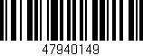 Código de barras (EAN, GTIN, SKU, ISBN): '47940149'