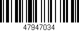 Código de barras (EAN, GTIN, SKU, ISBN): '47947034'