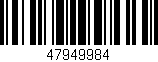Código de barras (EAN, GTIN, SKU, ISBN): '47949984'