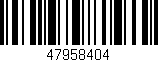 Código de barras (EAN, GTIN, SKU, ISBN): '47958404'