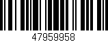 Código de barras (EAN, GTIN, SKU, ISBN): '47959958'