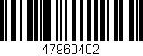 Código de barras (EAN, GTIN, SKU, ISBN): '47960402'