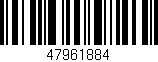 Código de barras (EAN, GTIN, SKU, ISBN): '47961884'