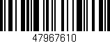 Código de barras (EAN, GTIN, SKU, ISBN): '47967610'
