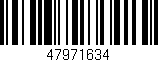 Código de barras (EAN, GTIN, SKU, ISBN): '47971634'