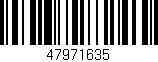 Código de barras (EAN, GTIN, SKU, ISBN): '47971635'
