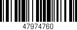 Código de barras (EAN, GTIN, SKU, ISBN): '47974760'
