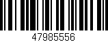 Código de barras (EAN, GTIN, SKU, ISBN): '47985556'