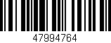 Código de barras (EAN, GTIN, SKU, ISBN): '47994764'