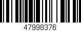 Código de barras (EAN, GTIN, SKU, ISBN): '47998376'