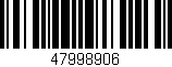 Código de barras (EAN, GTIN, SKU, ISBN): '47998906'