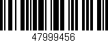 Código de barras (EAN, GTIN, SKU, ISBN): '47999456'