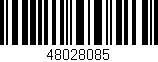 Código de barras (EAN, GTIN, SKU, ISBN): '48028085'