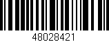 Código de barras (EAN, GTIN, SKU, ISBN): '48028421'