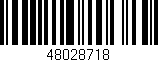 Código de barras (EAN, GTIN, SKU, ISBN): '48028718'