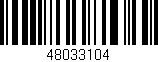 Código de barras (EAN, GTIN, SKU, ISBN): '48033104'