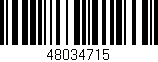 Código de barras (EAN, GTIN, SKU, ISBN): '48034715'