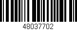 Código de barras (EAN, GTIN, SKU, ISBN): '48037702'