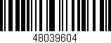 Código de barras (EAN, GTIN, SKU, ISBN): '48039604'