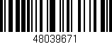 Código de barras (EAN, GTIN, SKU, ISBN): '48039671'