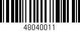 Código de barras (EAN, GTIN, SKU, ISBN): '48040011'