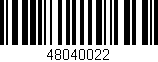 Código de barras (EAN, GTIN, SKU, ISBN): '48040022'