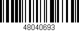 Código de barras (EAN, GTIN, SKU, ISBN): '48040693'